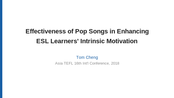 Slide: Pop Songs to Enhance ESL Motivation