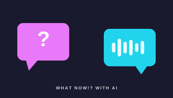 What Now!? with AI podcast icon